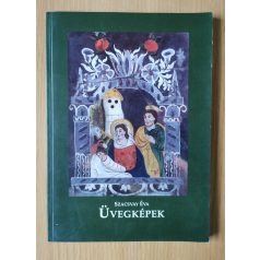 Szacsvay Éva: Üvegképek