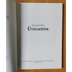 Szacsvay Éva: Üvegképek