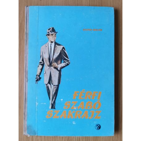 Szepes Miklós: Férfi szabó szakrajz