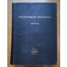 Mályusz Elemér (szerk.): Zsigmondkori oklevéltár I. (1387-1399)