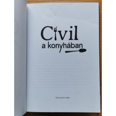Tóth Zoltán: Civil a konyhában