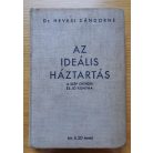 Hevesi Sándorné, Dr.: Az ideális háztartás