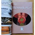 Norma Weinberg: Hennafestés - Testfestés- hajfestés- gyógyászati felhasználás
