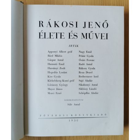 Süle Antal (szerk.): Rákosi Jenő élete és művei (Dedikált!)
