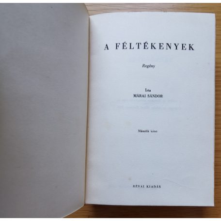 Márai Sándor: A féltékenyek II. kötet