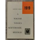 Surányi László: A Magyar Tanácsköztársaság bélyegei 