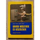 Henter László-Holbok Sándor: Orvosi műszerek és készülékek 