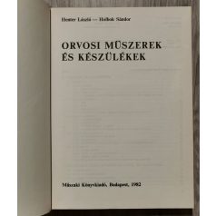   Henter László-Holbok Sándor: Orvosi műszerek és készülékek 