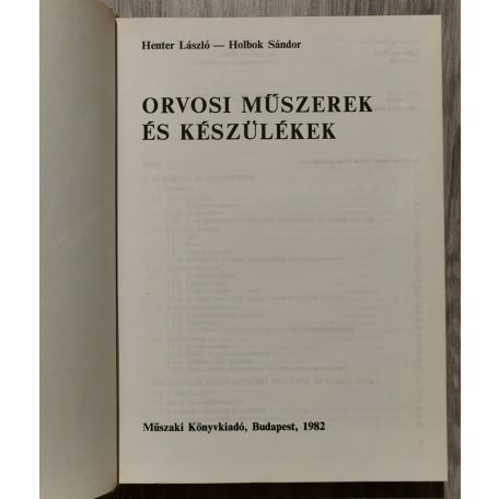 Henter László-Holbok Sándor: Orvosi műszerek és készülékek 