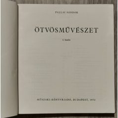  Pallai Sándor: Ötvösművészet