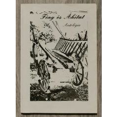   Fehér József-Visnyei Ferenc (szerk.): Fény és áhítat Antológia (Fehér József által dedikált!)