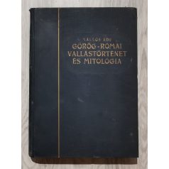    Kallós Ede: Görög-római vallástörténet és mitológia