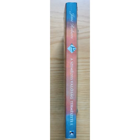 Jane Roberts: A személyes valóság természete I. 