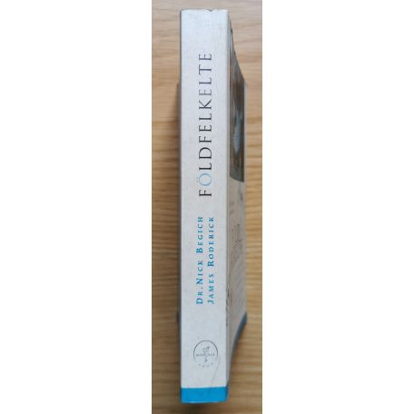 James Roderick, Nick dr. Begich: Földfelkelte - Az ezeréves béke felé vezető szellemi szabadságharc ... 