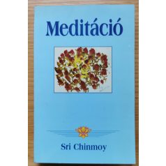 Sri Chinmoy: Meditáció