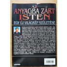  Gulyás István: Az anyagba zárt Isten - Egy új világkép születése