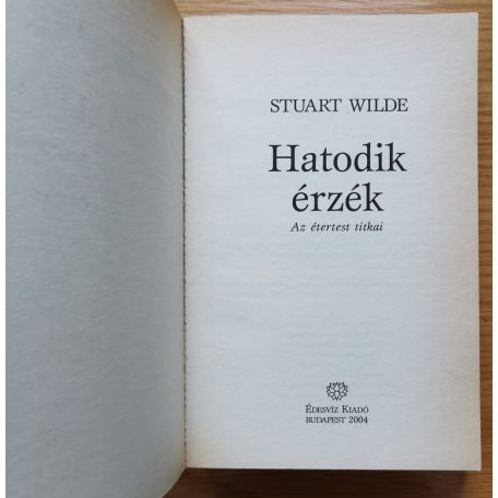 Stuart Wilde: Hatodik érzék 