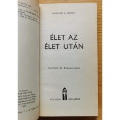   A. A. Moody: Élet az élet után-Gondolatok a halál utáni életről 