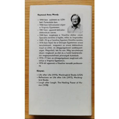 A. A. Moody: Élet az élet után-Gondolatok a halál utáni életről 
