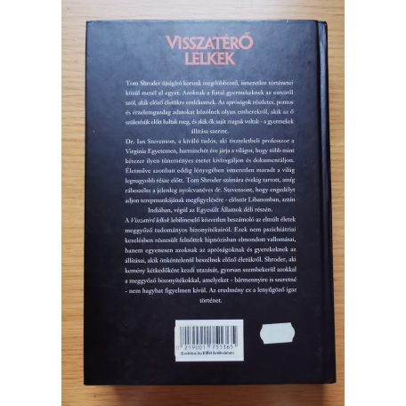 Tom Shroder: Visszatérő lelkek - Múltbéli életek tudományos bizonyítékai Ian Stevenson professzorral a reinkarnáció nyomában