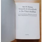 Bart D. Ehrman: Tények és tévedések a Da Vinci-kódban - A történettudomány álláspontja Jézusról, Mária Magdolnáról és Constantinusró