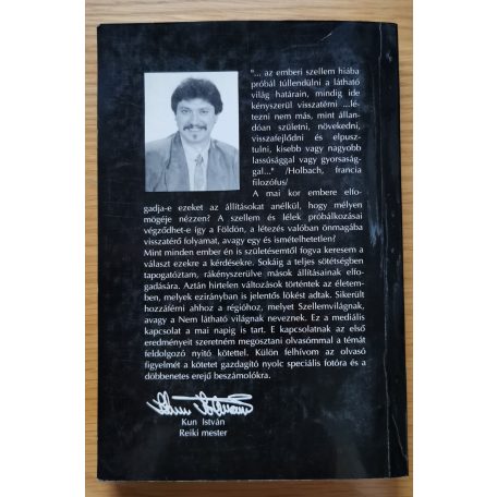 Kun István: Szellemvilág I. - A szellemi erők megnyilvánulásai