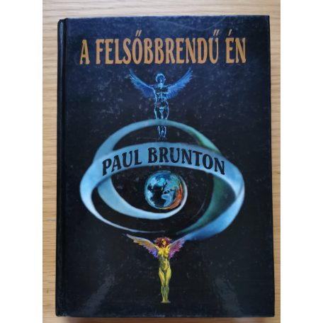 Paul Brunton: A felsőbbrendű én