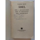 Tamási Áron: Ábel  (Tamási Gáspár által dedikált!) 