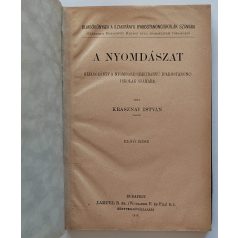   Krasznay István: Nyomdászat. Olvasókönyv a nyomdász-szakirányú iparos­ta­nonciskolák számára. I-II. rész (teljes)