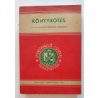 (Nagy László - Türk Péter): Könyvkötés az iparitanuló-iskolák számára