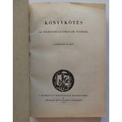   (Nagy László - Türk Péter): Könyvkötés az iparitanuló-iskolák számára