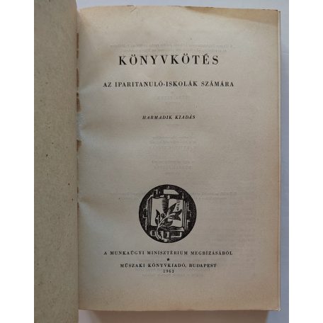 (Nagy László - Türk Péter): Könyvkötés az iparitanuló-iskolák számára