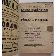   Komáromy Zoltán: Párbaj a pestissel Tarka Regénytár I/17. szám