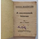 John Tempest: A mormonok kincse  Tarka Regénytár IV/16. szám