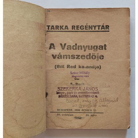 Ernest Beck: A vadnyugat vámszedője  Tarka Regénytár IV/25. szám