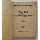 E. Hylton: Big Bill az ördöglovas  Tarka Regénytár IV/21. szám