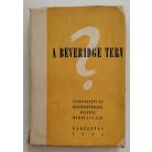 Mihelics Vid (feldolgozta): A Beveridge-terv 