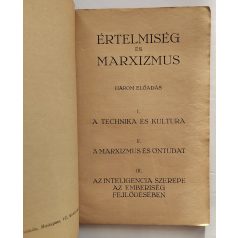   [Fedor János] Jaroslav, F. J.: Értelmiség és marxizmus. Három előadás a dialektikus materializmus köréből.