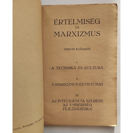 [Fedor János] Jaroslav, F. J.: Értelmiség és marxizmus. Három előadás a dialektikus materializmus köréből.