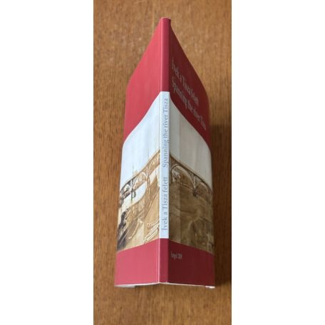 Áy Zoltán: Ívek a Tisza felett / Spanning the river Tisza