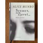 Alice Munro: Szeret, nem szeret…