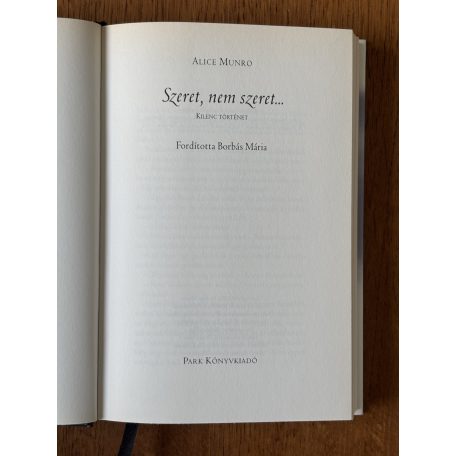 Alice Munro: Szeret, nem szeret…