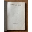 Gyomlay László: Reng a világ!