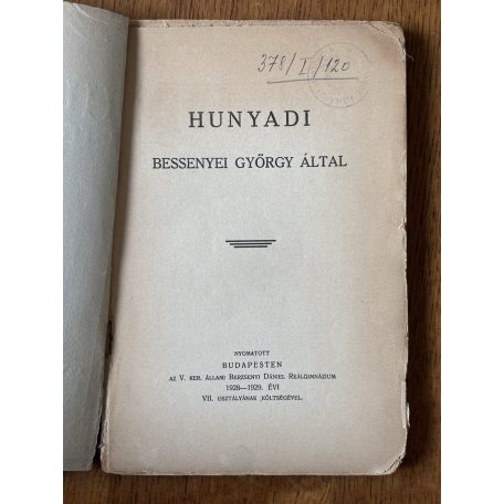 Bessenyei György: Hunyadi (Számozott)