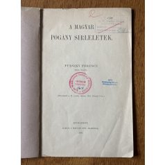 Pulszky Ferencz: A magyar pogány sírleletek 