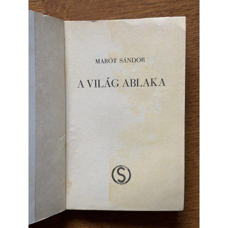 Marót Sándor: A világ ablaka