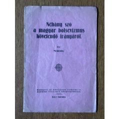   Memento: Néhány szó a magyar bolsevizmus követendő irányáról