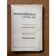 Szentgyörgyi László: Erdélyországi levelek. [Regény.]