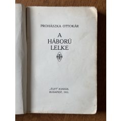 Prohászka Ottokár: A háború lelke