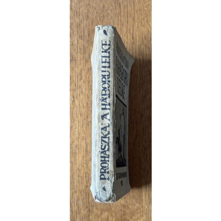 Prohászka Ottokár: A háború lelke